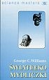 Światełko mydliczki : o planie i celowości w przyrodzie - George C. Williams