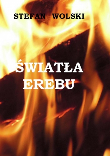 Światła Erebu - Stefan Wolski