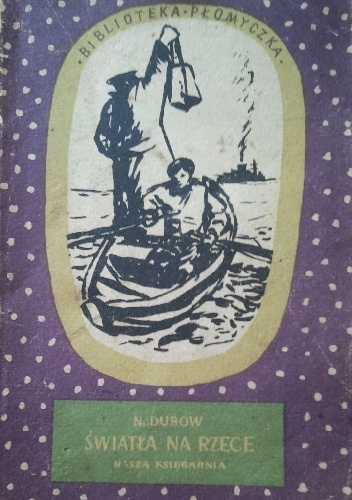 Światła na rzece - Mikołaj Dubow