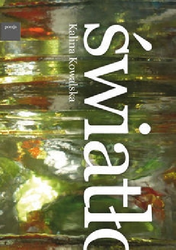 Światło - Kalina Kowalska