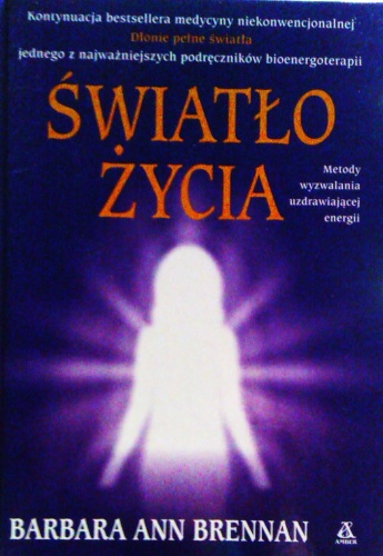 Światło życia - Barbara ann Bernnan