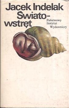 Światowstręt - Jacek Indelak