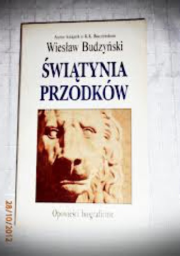 Świątynia Przodków - Wiesław Budzyński