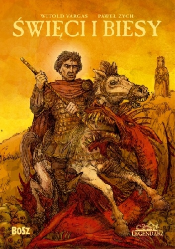 Święci i biesy - Paweł Zych, Witold Vargas