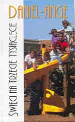 Święci na trzecie tysiąclecie - Daniel Ange