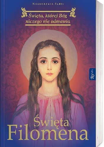 Święta Filomena - Małgorzata Pabis, Agnieszka Gracz