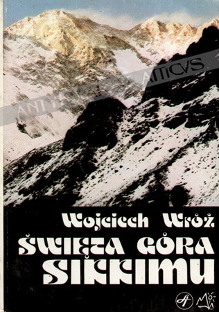 Święta góra Sikkimu - Wojciech Wróż