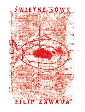 Świetne sowy - Filip Zawada