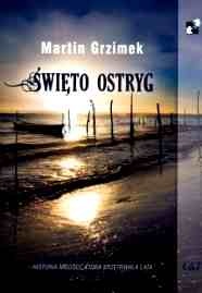 Święto ostryg - Martin Grzimek