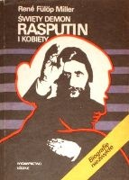 Święty demon Rasputin i kobiety - René Fülöp-Miller