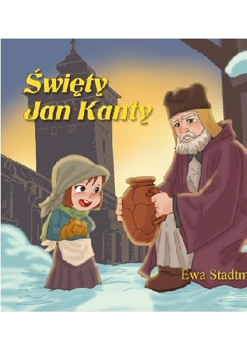 Święty Jan Kanty - Ewa Stadtmüller