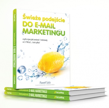 Świeże podejście do e-mail marketingu - Paweł Sala