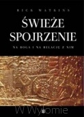 Świeże spojrzenie - Rick Watkins