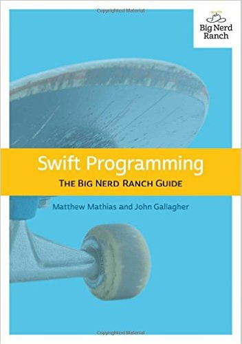 swift programming the big nerd ranch guide