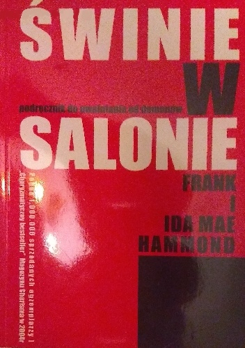 Świnie w salonie - Frank Hammond, Ida Mae Hammond