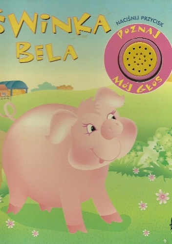 Świnka Bela - autor nieznany