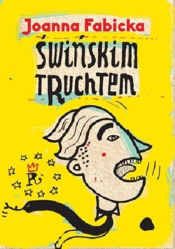 Świńskim truchtem - Joanna Fabicka