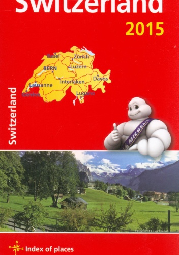 Switzerland. Motoring and tourist map. 1 : 1 000 000. Michelin - ...