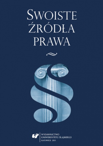 Swoiste źródła prawa - Bogdan Dolnicki red.