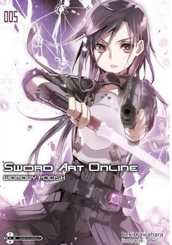 Sword Art Online 05 - Widmowy pocisk - Reki Kawahara
