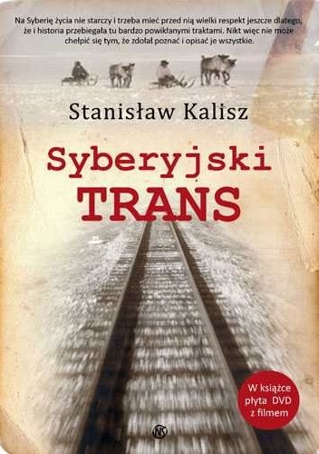 Syberyjski trans - Stanisław Kalisz