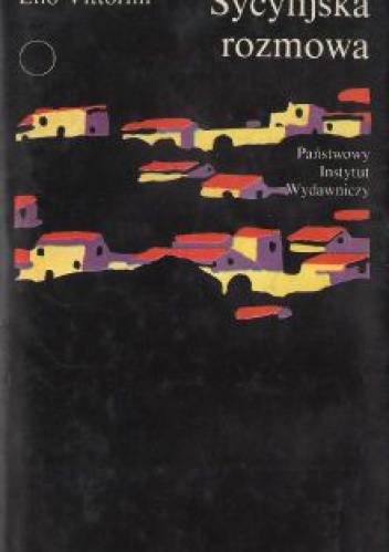 Sycylijska rozmowa - Elio Vittorini