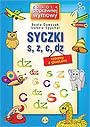 Syczki - zabawa z głoskami s, z, c, dz - Izabela Spychał, Beata Dawczak