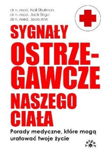 Sygnały ostrzegawcze naszego ciała