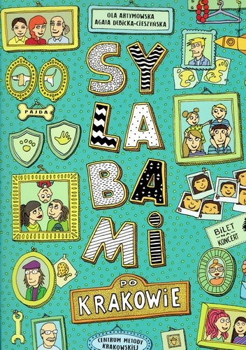 Sylabami po Krakowie - Ola Artymowska, Agata Dębicka-Cieszyńska
