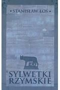Sylwetki rzymskie - Stanisław Łoś