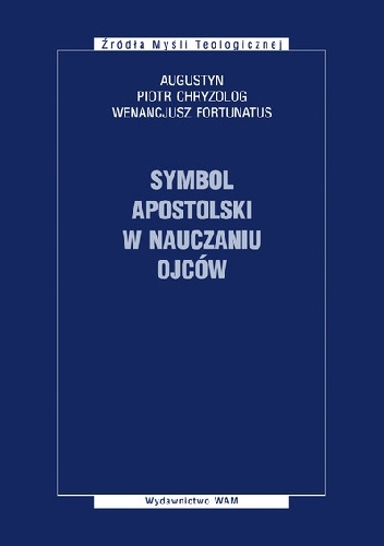 Symbol apostolski w nauczaniu ojców