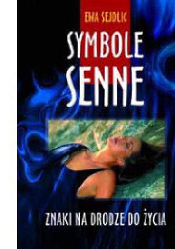 Symbole senne - Ewa Seydlitz