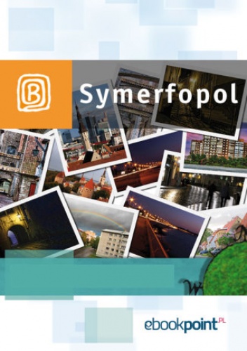 Symferopol. Miniprzewodnik - praca zbiorowa