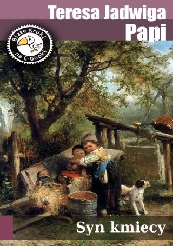 Syn Kmiecy - Teresa Jadwiga Papi