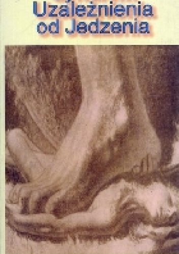 Syndrom uzależnienia od jedzenia - Dorota Zofia Michałek