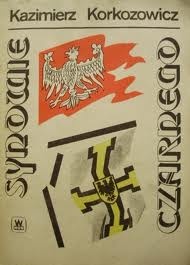 Synowie Czarnego - Kazimierz Korkozowicz