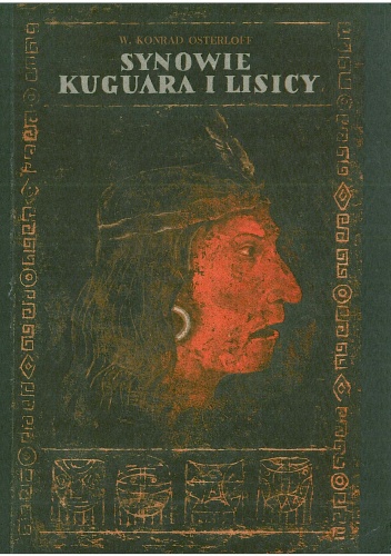 Synowie Kuguara i Lisicy - Wiesław Konrad Osterloff