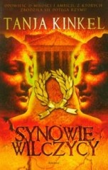 Synowie wilczycy - Tanja Kinkel