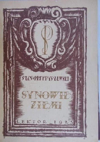 Synowie Ziemi - Stanisław Przybyszewski