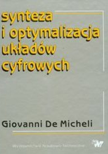 Synteza i optymalizacja układów cyfrowych - Giovanni DeMicheli
