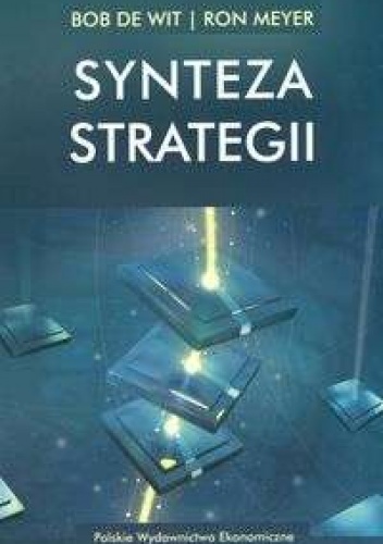 Synteza strategii - Bob de Wit, Ron Meyer