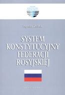 System konstytucyjny Federacji Rosyjskiej - Eugeniusz Zieliński