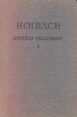 System przyrody czyli prawa świata fizycznego i moralnego - Paul-Henri D'Holbach