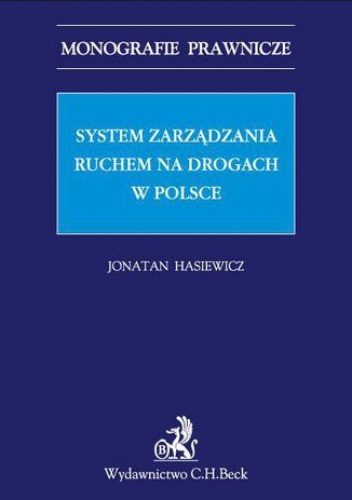 System zarządzania ruchem na drogach w Polsce - Hasiewicz Jonatan