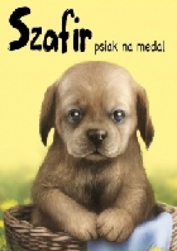 Szafir, psiak na medal - Agnieszka Stelmaszyk