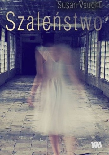 Szaleństwo - Susan Vaught