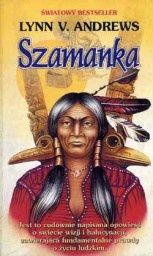 Szamanka - Lynn V. Andrews