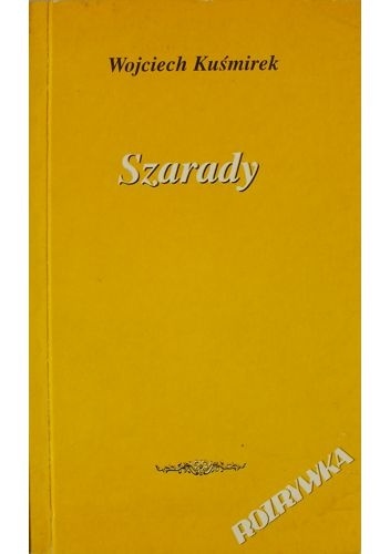 Szarady - Wojciech Kuśmirek