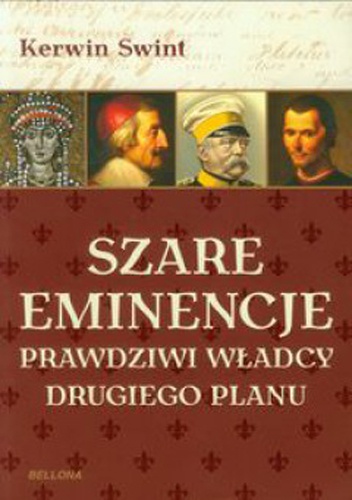 Szare eminencje - Swint Kerwin