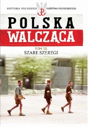 Szare Szeregi - Piotr Rozwadowski